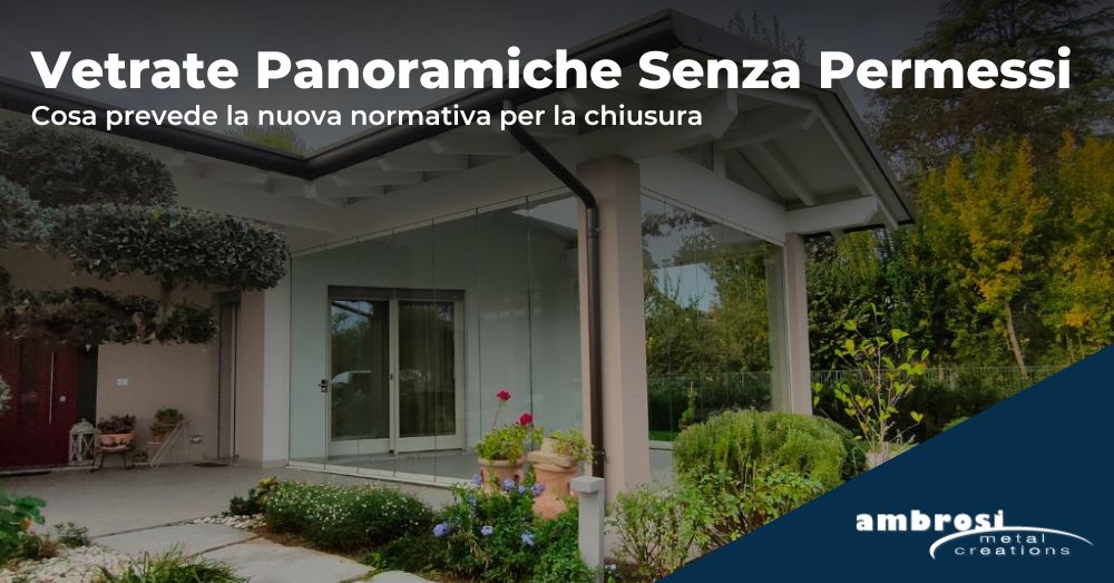 Veranda in vetro: come realizzarla e quali permessi servono